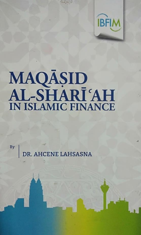 Maqashid Al-Shariah in Islamic Finance
