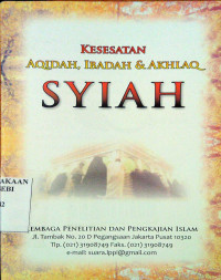 Kesesatan Aqidah, Ibadah, dan Akhlaq Syiah