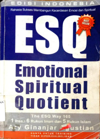 Rahasia Sukses Membangun Kecerdasan Emosi dan Spiritual