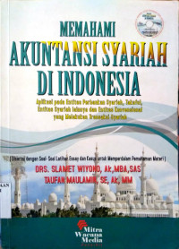 Memahami Akuntansi Syariah Di Indonesia