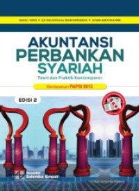 (Buku Digital - SMART LIBRARY) Akuntansi Perbankan Syariah: Teori dan Praktik Kontemporer Edisi 2