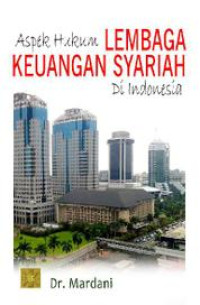 (Buku Digital - SMART LIBRARY) Aspek Hukum Lembaga Keuangan Syariah