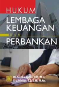 (Buku Digital - SMART LIBRARY) Hukum Lembaga Keuangan dan Perbankan