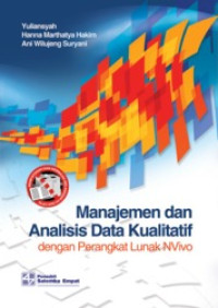 (Buku Digital - SMART LIBRARY) Manajemen dan Analisis Data Kualitatif dengan Perangkat Lunak NVivo