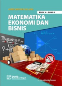 (Buku Digital - SMART LIBRARY) Matematika Ekonomi dan Bisnis  Edisi ke-3, Buku 2