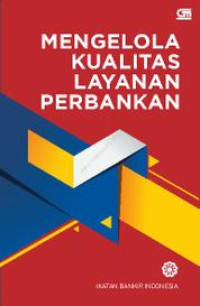 (Buku Digital - SMART LIBRARY) Mengelola Kualitas Layanan Perbankan