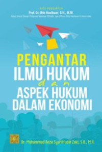 (Buku Digital - SMART LIBRARY) Pengantar Ilmu Hukum dan Aspek Hukum dalam Ekonomi