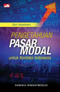 (Buku Digital - SMART LIBRARY) Pengetahuan Pasar Modal Untuk Konteks Indonesia