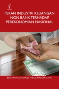 (Buku Digital - SMART LIBRARY) Peran Industri Keuangan Non Bank terhadap Perekonomian Nasional