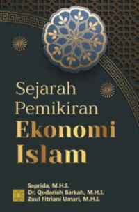 (Buku Digital - SMART LIBRARY) Sejarah Pemikiran Ekonomi Islam