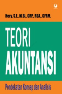 (Buku Digital - SMART LIBRARY) Teori Akuntansi: Pendekatan Konsep dan Analisis