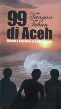Image of 99 Tangan Tuhan di Aceh