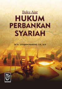 Buku Ajar Hukum Perbankan Syariah