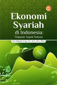 Ekonomi Syariah di Indonesia : Tinjauan Aspek Hukum