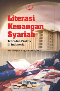 Literasi Keuangan Syariah : Teori dan Praktik di Indonesia