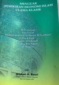 Menguak Pemikiran Ekonomi Ulama Klasik
