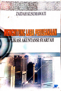 Image of Menghitung laba perusahaan : aplikasi akuntansi syariah