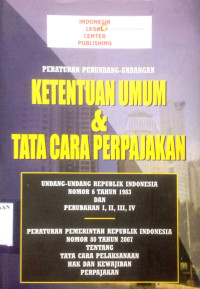 Peraturan Perundang-undangan Ketentuan Umum dan Tata Cara Perpajakan