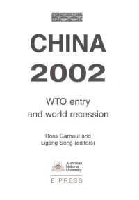 China 2002 : WTO Entry and World Recession