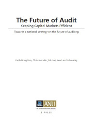 The Future of Audit : Keeping Capital Markets Efficients