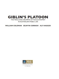 Image of Giblin's Platoon : The Trials and Triumphs of The Economist in Australian Public Life