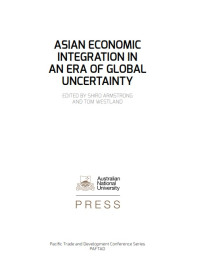 Image of Asian Economic Integration in an Era of Global Uncertainty