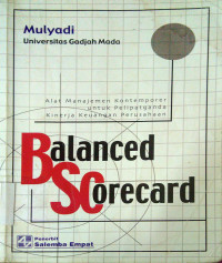 Image of Balanced scorecard: alat manajemen kontemporer untuk pelipatganda kinerja keuangan perusahaan