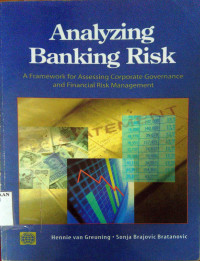 Analyzing banking risk a framework for assessing corporate governance and financial risk management