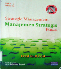 Strategic Management : Manajemen Strategis | Buku 2