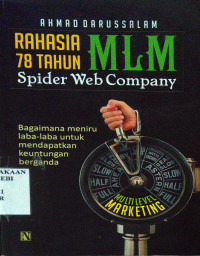 Rahasia 78 Tahun MLM Spider Web Company