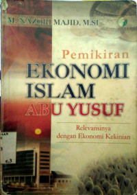 Pemikiran Ekonomi Islam Abu Yusuf