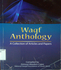 Waqf Anthology; a Collection of Articles And Paper