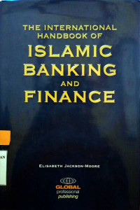 The International Handbook Of Islamic Banking and Finance