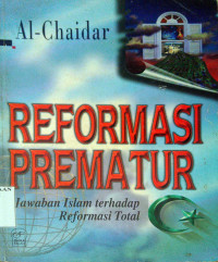 Reformasi prematur: jawaban islam terhadap reformasi total