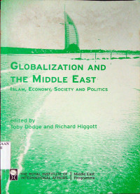 Image of Globalization and The Middle East: Islam, Economy, Society, and Politics