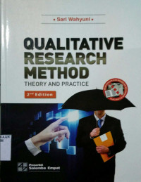 Qualitative Research Method: Theory and Practice
