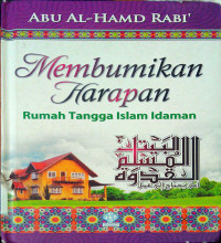 Image of Membumikan Harapan Rumah Tangga Islam Idaman