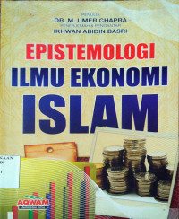 Epistemologi ilmu ekonomi Islam