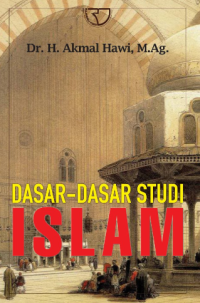 Image of Dasar-dasar Studi Islam