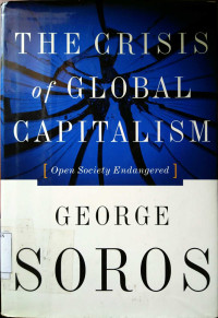 The crisis of global capitalism: open society endangered