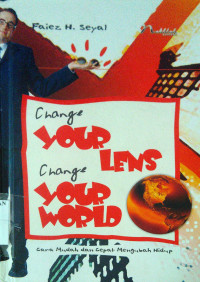 Change Your Lens Change Your World