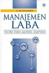Manajemen Laba; Teori dan Model Empiris