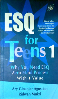 ESQ for Teens 1: Why You Need ESQ Zerop Mind Process With 1 Value