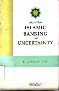 Islamic Banking and Uncertainty