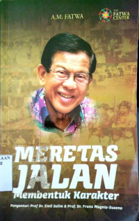 Image of Meretas Jalan Membentuk Karakter