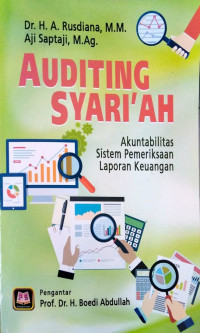 Auditing Syariah : Akuntabilitas, Sistem Pemeriksaan, Laporan Keuangan