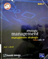 Strategic Management: Manajemen Strategis buku 2