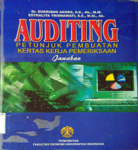 Auditing: Petunjuk Pembuatan Kertas Kerja Pemeriksaan Jawaban