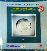 Akuntansi Manajerial: Managerial Accounting buku 1