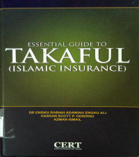 Essential guide to takaful : Islamic Insurance